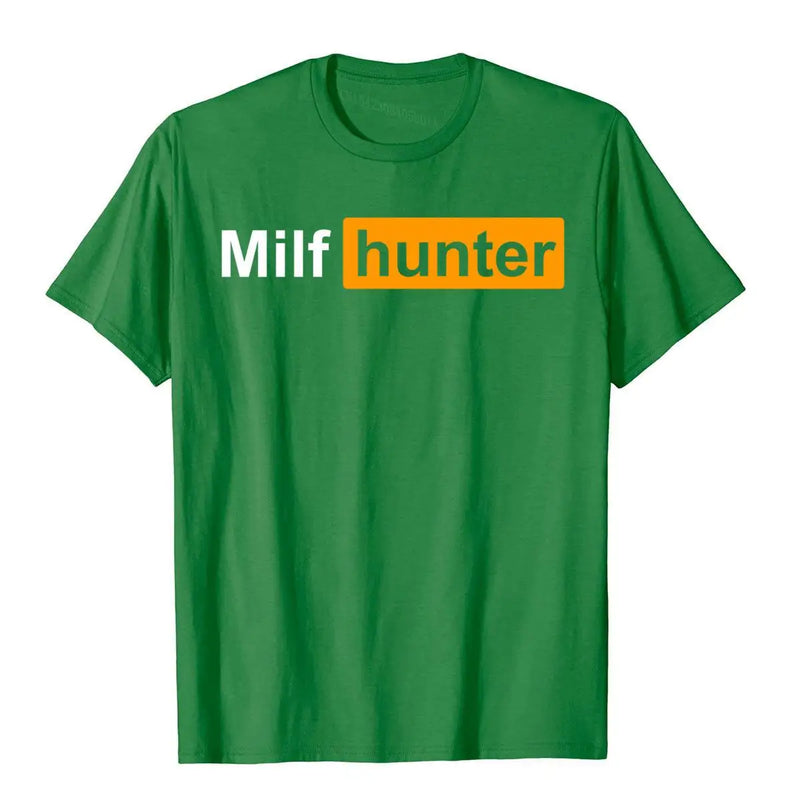 MILF Hunter Funny Adult Humor Joke For Men Who Love Milfs Graphic Top T-Shirts Tops Shirts Brand New Cotton Holiday Tight Adult