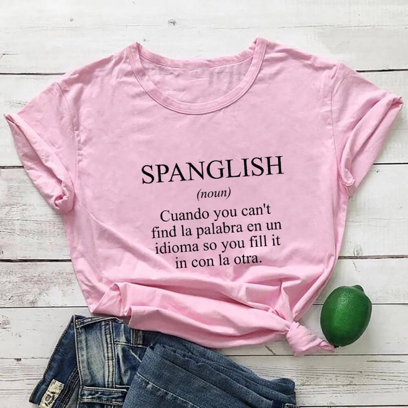 SPANGLISH Shirt Mexican Shirts Summer Women's Latina T Shirt 100%Cotton Funny Casual O-Neck Short Sleeve Top Spanish teacher Tee