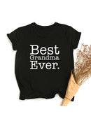 Best Grandma Ever T-Shirt Best Mom T Shirt Gift for New Grammy Cute Mothers Day Tee Funny Grandmother T Shirts Clothes