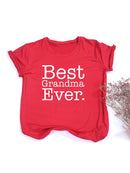 Best Grandma Ever T-Shirt Best Mom T Shirt Gift for New Grammy Cute Mothers Day Tee Funny Grandmother T Shirts Clothes
